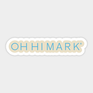 Oh Hi Mark - Parody Logo Design Sticker